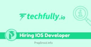 Techfully Hiring iOS Developer For Software Engineering Role